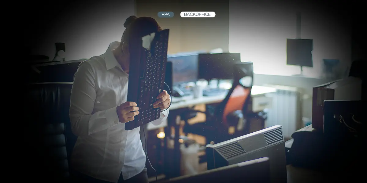 Erros no backoffice - Use RPA e transforme sua operação